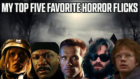 My Top Five Favorite Horror Flicks