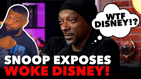 Snoop Dogg EXPOSES Disney Propaganda After Grandson Watches WOKE Lightyear Movie!