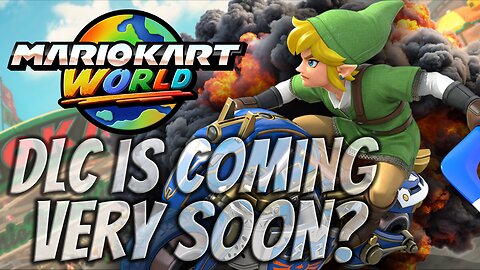 Mario Kart World DLC 2026 When Can We Expected To See It?
