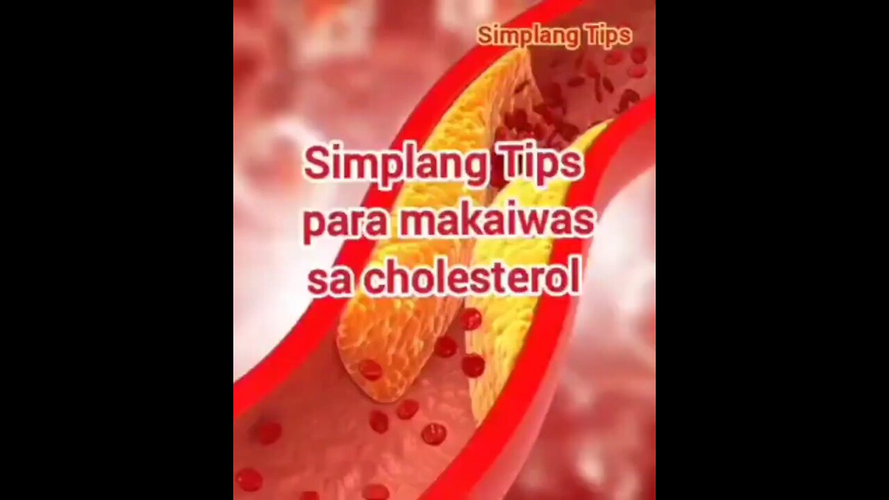 Simplang Trip 28: Here’s the tips how to avoid cholesterol.