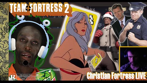 TF2 / God, Your Husband & Me. / Christian Always LIVE / Team Fortress 2