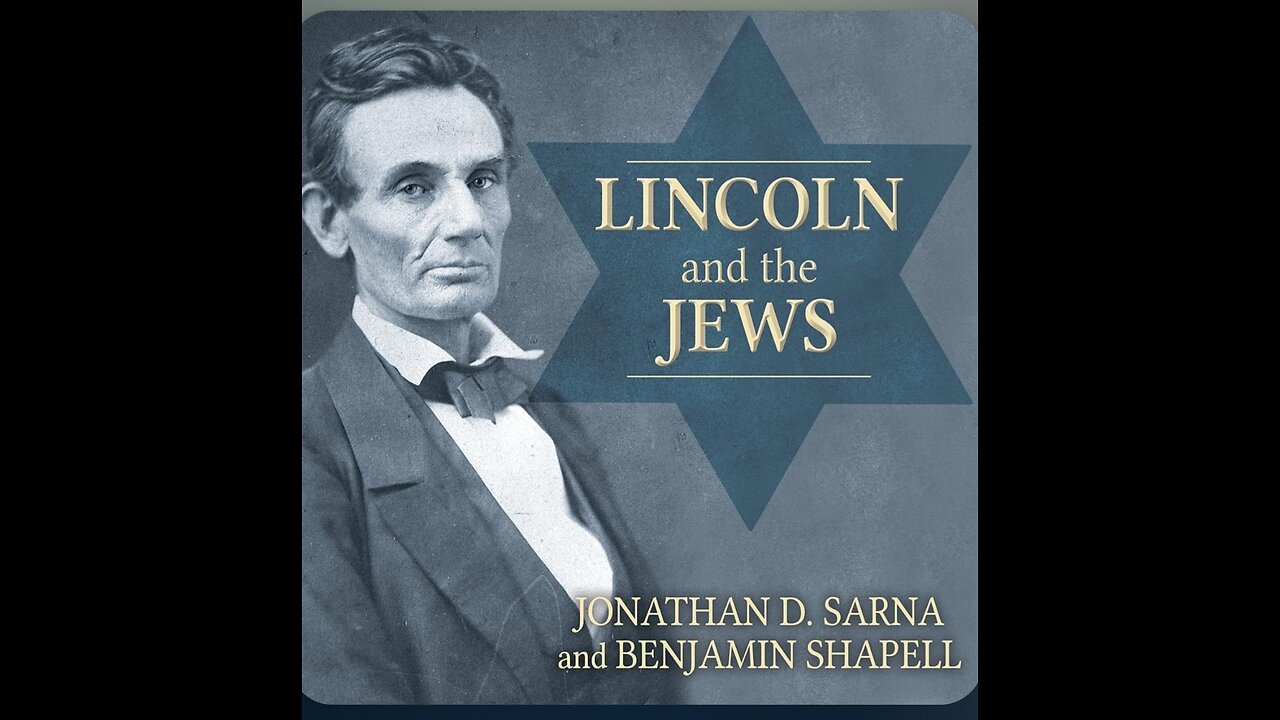 Lincoln called the jews israelites