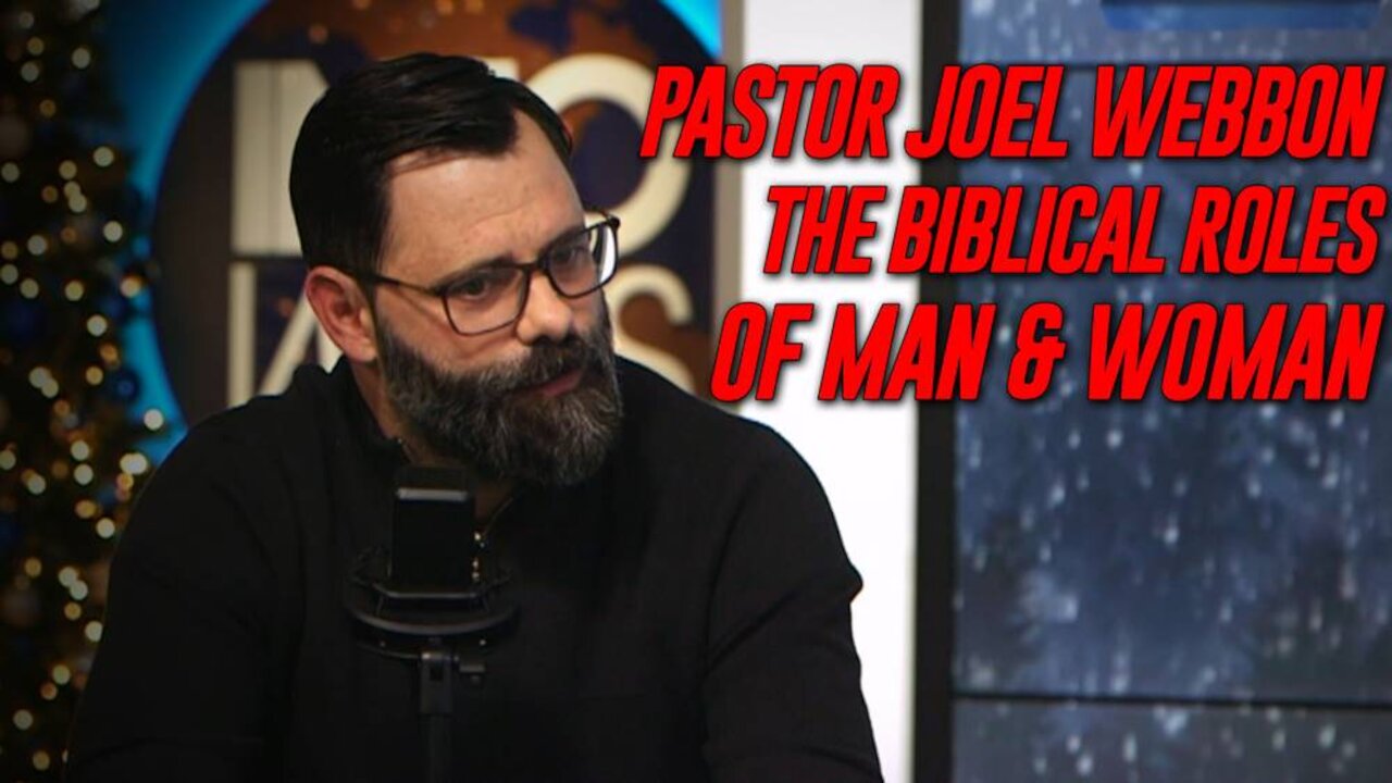 Exclusive: Pastor Joel Webbon, Founder Of Right Response Ministries, Breaks Down Why Traditional Conservative Women Should Not Be In The Political Arena From A Biblical Perspective