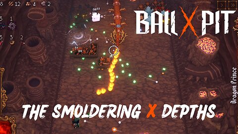 BALL x PIT | THE SMOLDERING x DEPTHS (Full Run) - No Commentary Gameplay