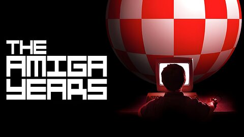 The Amiga Years! (2016) DOCUMENTARY