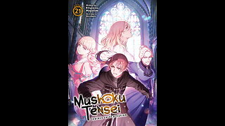 Mushoku Tensei Jobless Reincarnation Volume 21
