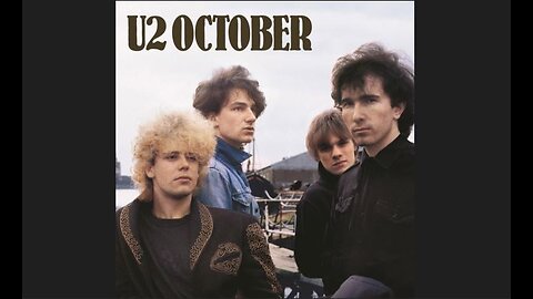 U2 - October (1981) [Full Album]