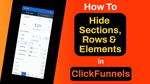 How To Hide Sections, Rows, and Elements In ClickFunnels