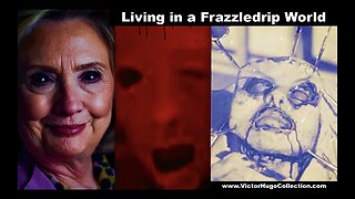 Frazzledrip Hillary Clinton Satanic Ritual Abuse MK Ultra Brandon Kroll Curtis Griffin Victor Hugo