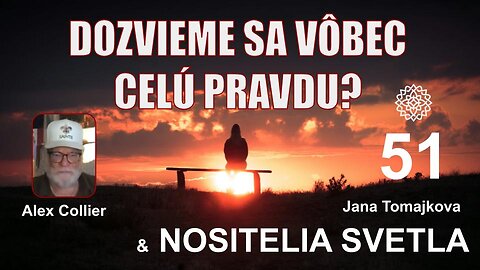 NOSITELIA SVETLA💫: DOZVIEME SA VÔBEC CELÚ PRAVDU?