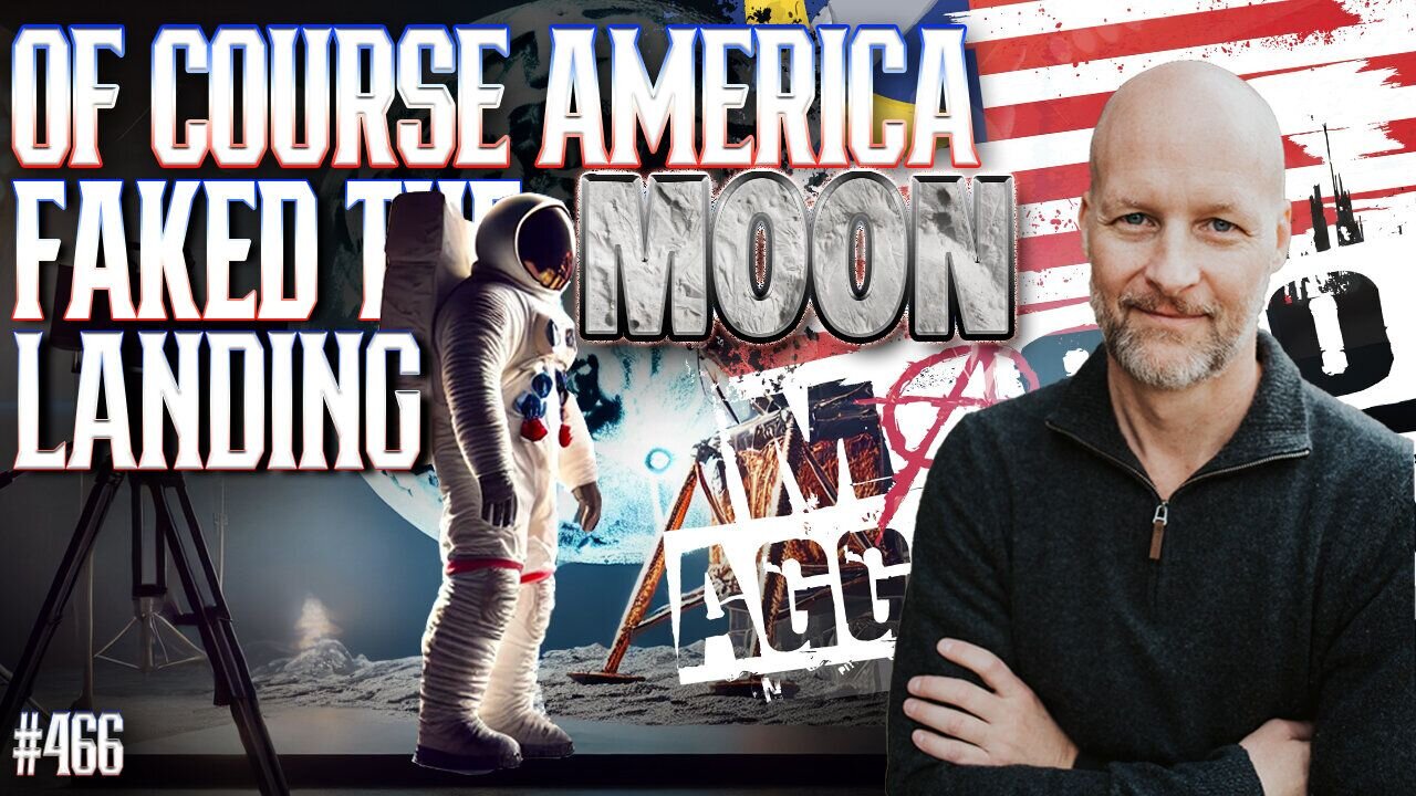 [Macroaggressions] #466: Of Course America Faked The Moon Landing [Aug 21, 2024]
