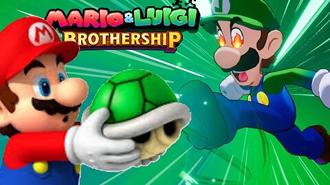 The return! - 2 Player Mario and Luigi Brothership (PT #5)