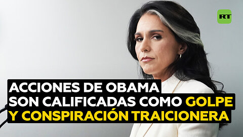 Directora de Inteligencia Nacional califica acciones de Obama de "golpe de Estado"