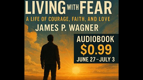 Living With Fear – Audiobook Only $0.99! | Real Story of Courage, Faith & Survival