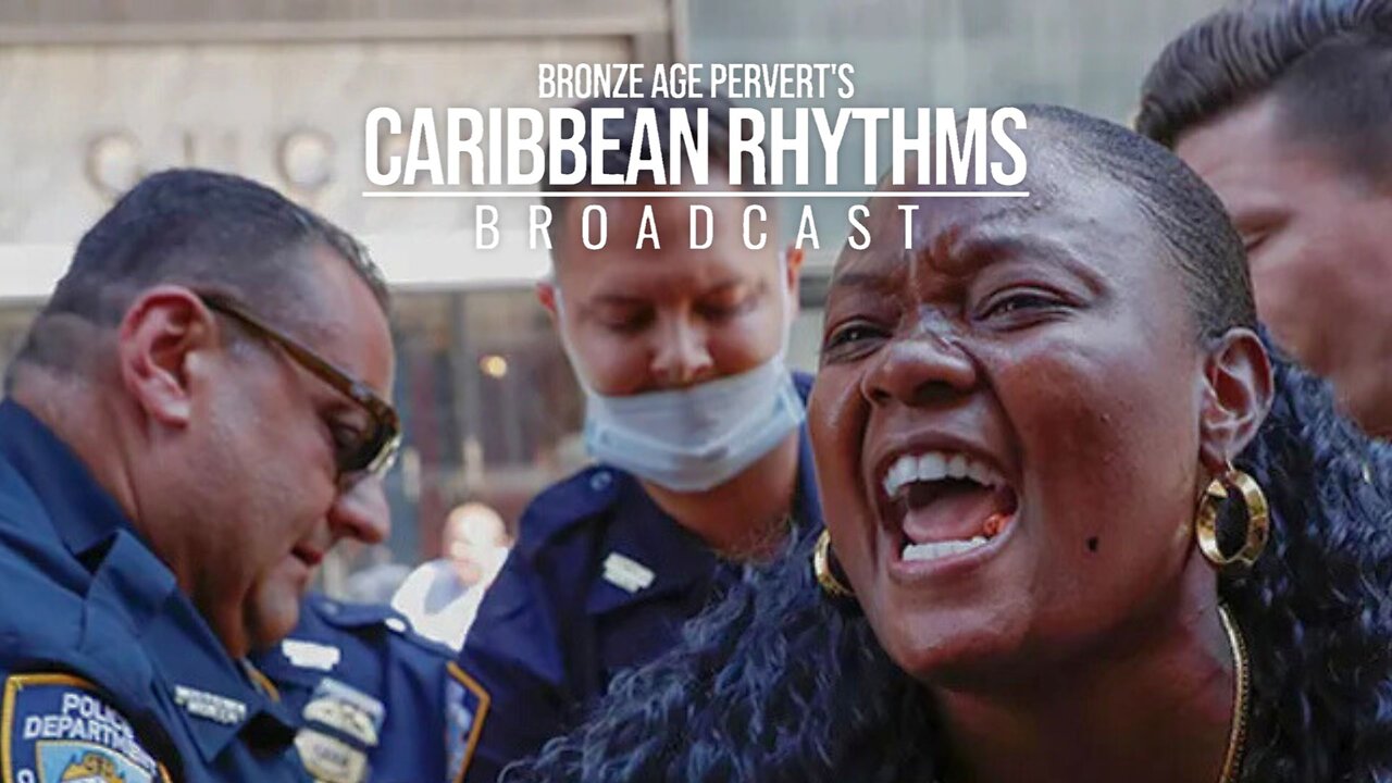 Ep 39 "Special Chimpouts Politic Edition" • Caribbean Rhythms w/ Bronze Age Pervert