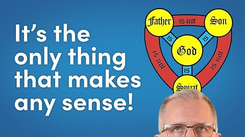 "Understanding God's Love: Why the Holy Trinity Makes the Most Sense"