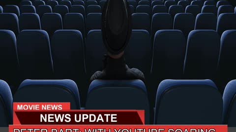 Peter Bart with YouTube Soaring Pbs Fading and F