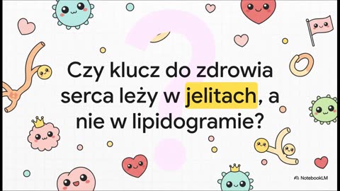 Zdrowie serca, a jelita