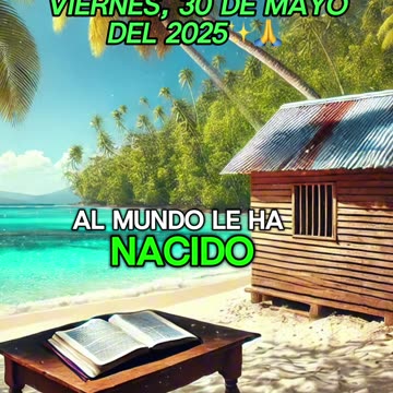 🙏✨Evangelio de hoy Viernes, 30 de Mayo del 2025✨🙏