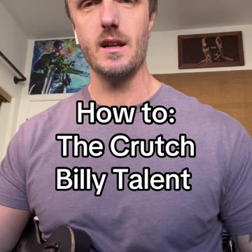 How to: The Crutch - Billy Talent