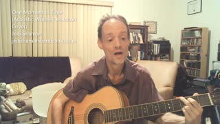 One Moment In Time (Acoustic Whitney Houston Cover) - Jedi Shaman