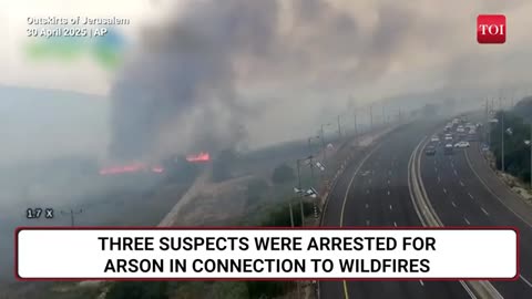 Hamas Backers Torch Jerusalem? Arson Call Viral As Israel Battles Wildfires Amid Gaza War | Report