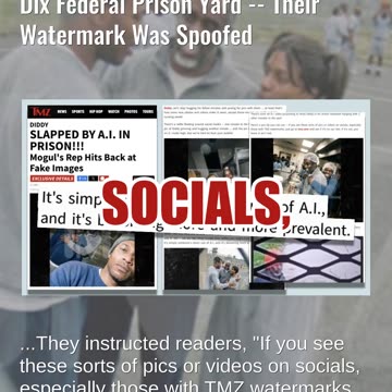 Fact Check: TMZ Did NOT Publish More Real Photos Of Diddy In Fort Dix Federal Prison Yard -- Spoofed