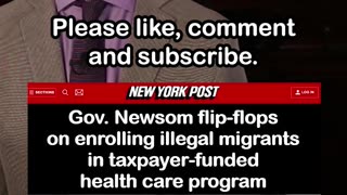 Gavin Newsom Flip-Flops on Free Health Care for Illegal Migrants