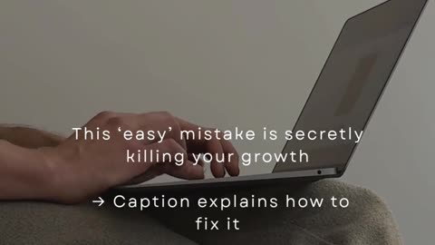 This ‘Easy’ Mistake Is Secretly Killing Your Growth