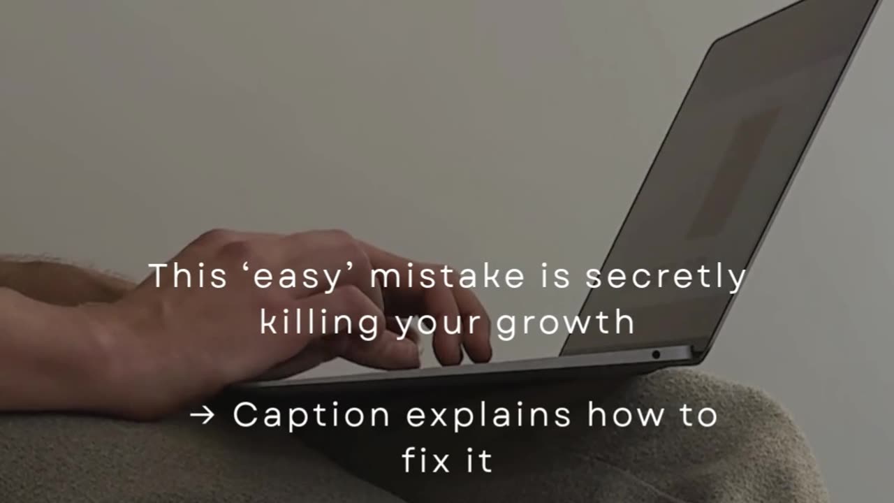 This ‘Easy’ Mistake Is Secretly Killing Your Growth