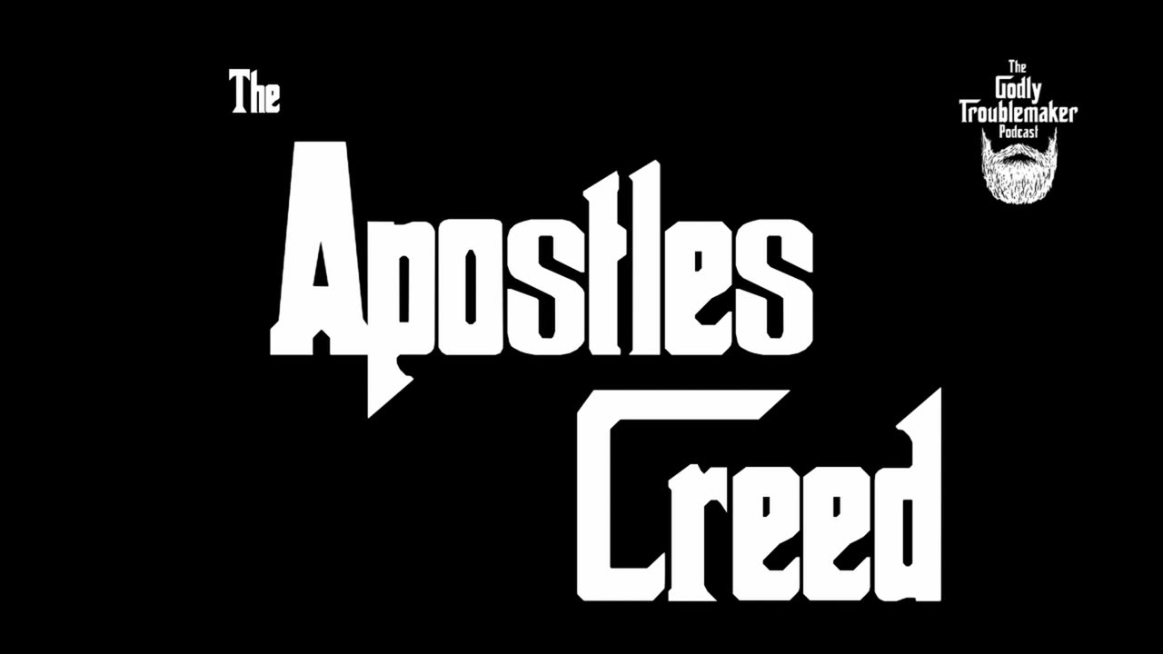 The Apostles Creed