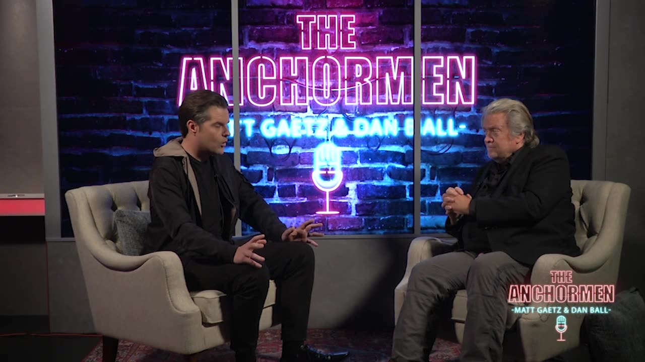 The Anchormen Show with Matt Gaetz | Steve Bannon