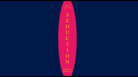 Art of Seduction | Robert Greene (Full Audiobook - Part 2)