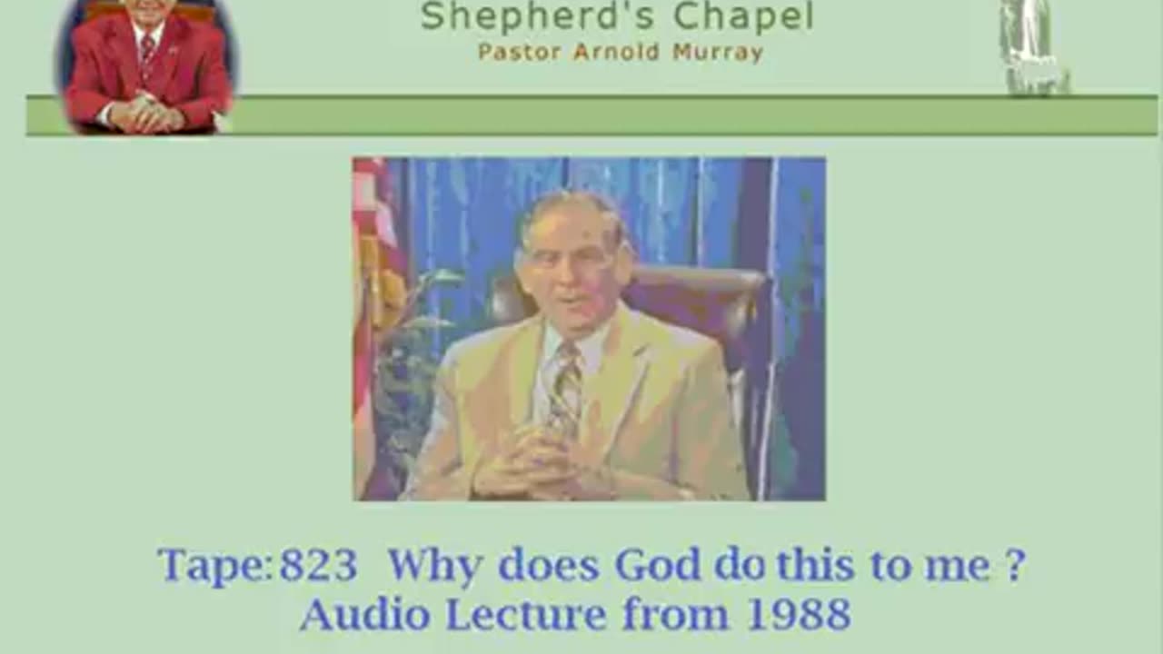 Pastor Arnold Murray - Why does God do this to me? CD #823 (1988) Retro
