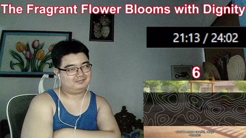 The Fragrant Flower Blooms with Dignity Episode 6-7 Reaction Sorry Black