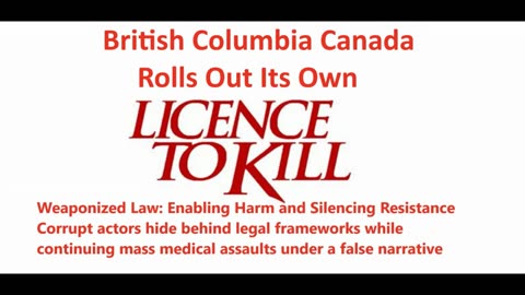British Columbia Canada Rolls Out Its Own "License to Kill"