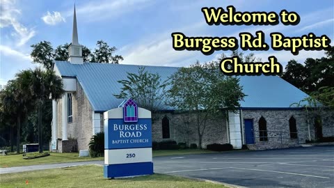Burgess Road Baptist Church (Live Stream)