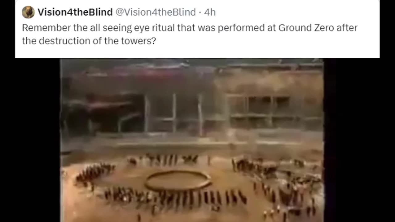 Remember the all seeing eye ritual that was performed at Ground Zero after the destruction of the towers?