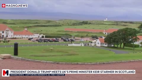 🇺🇸|🇬🇧 President Donald Trump meets with UK's PM Keir Starmer in Turnberry, Scotland [LIVE]