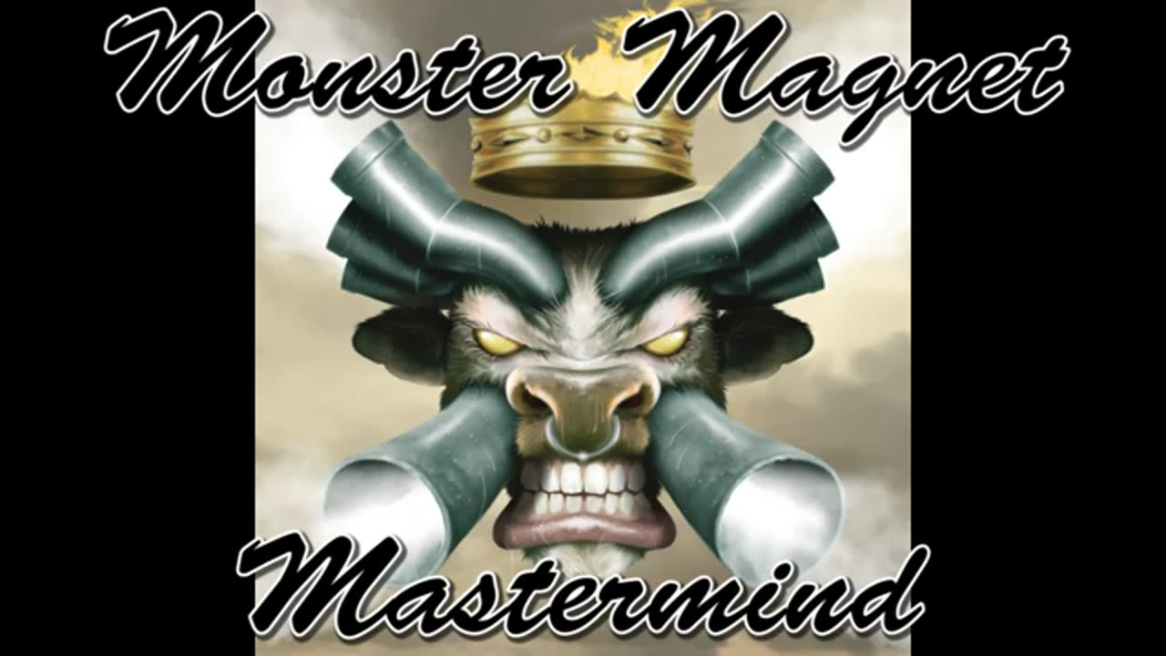 Monster Magnet - Mastermind (When the Planes Fall from the Sky)