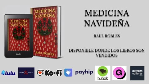 Book Trailer - Medicina Navideña - Raul Robles - ¡Reserva Ya, 1 Nov! 🎄