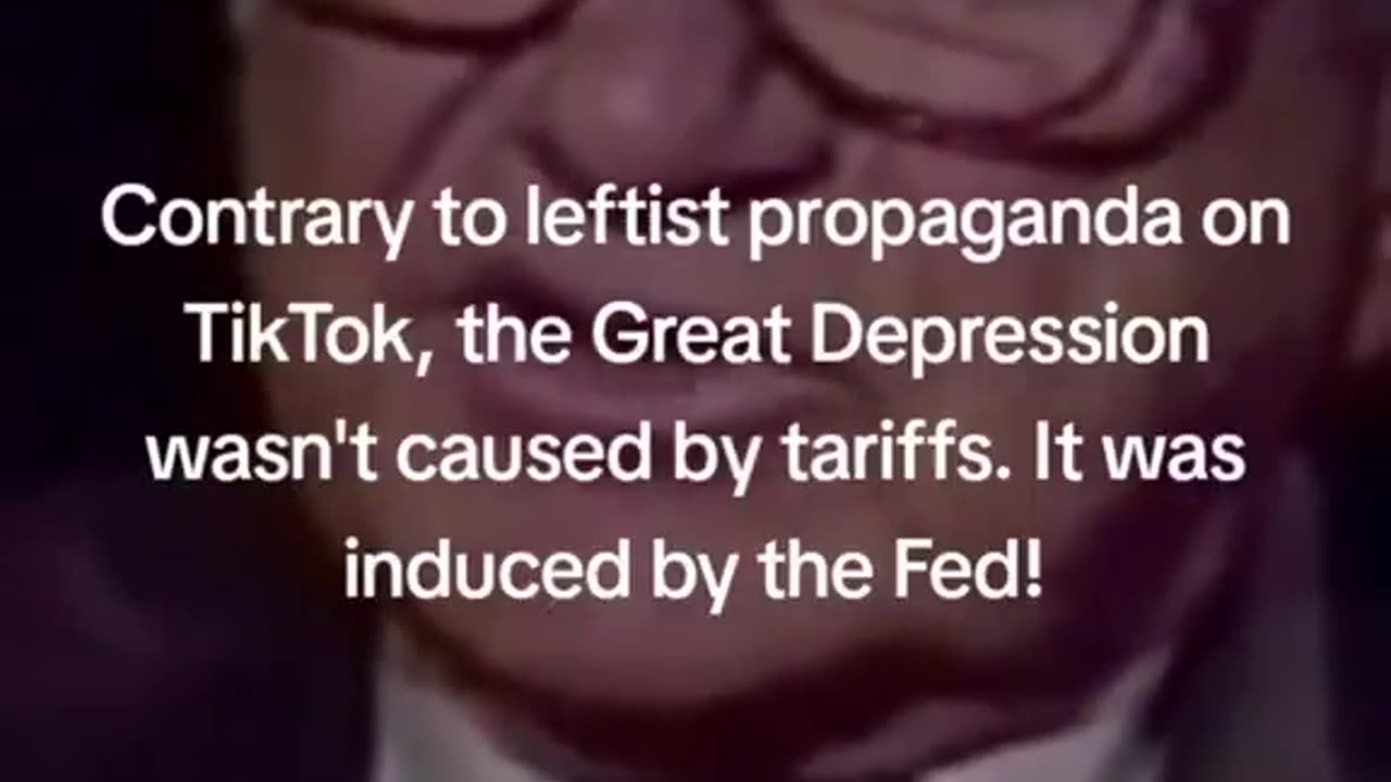 Milton Friedman: the Great Depression was caused by the Fed. Not tariffs.