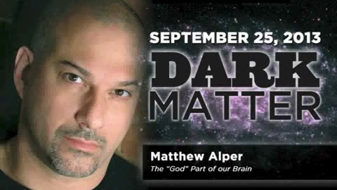 Matthew Alper - Art Bell - Dark Matter - September 25 2013