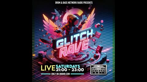 DJ Glitchrave Mix Sessions DNBNR 11-01-2025