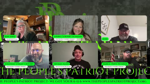 THE PEOPLE'S PATRIOT PROJECT - We Got Your 6@6: Episode 247
