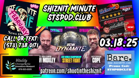 SHIZNIT MINUTE 03.189.25 -BT TALKS DYNAMITE!