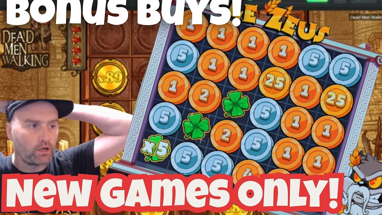 Bonus Buys on NEW GAMES ONLY!