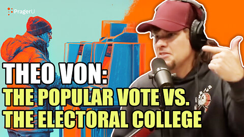 Why the Electoral College Is Essential | Short Clips | PragerU