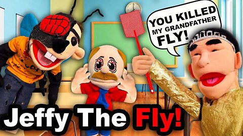 SML Movie: Jeffy The Fly!