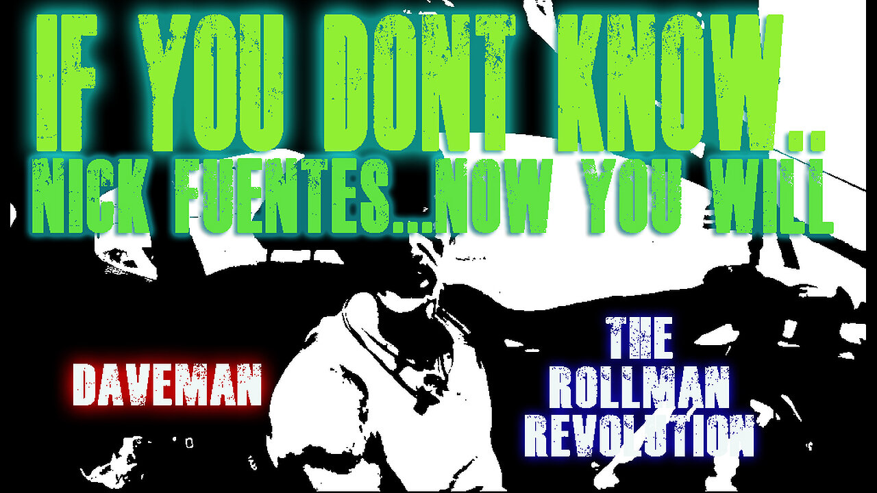 NICHOLAS J. FUENTES | IF YOU DON'T KNOW, NOW YOU WILL